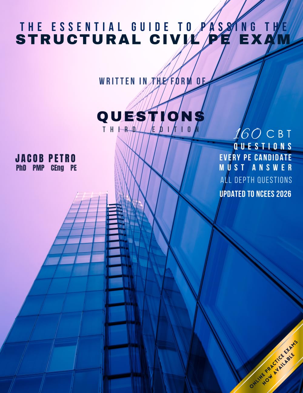 The Essential Guide to Passing the Structural Civil PE Exam